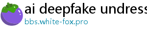 ai deepfake undress